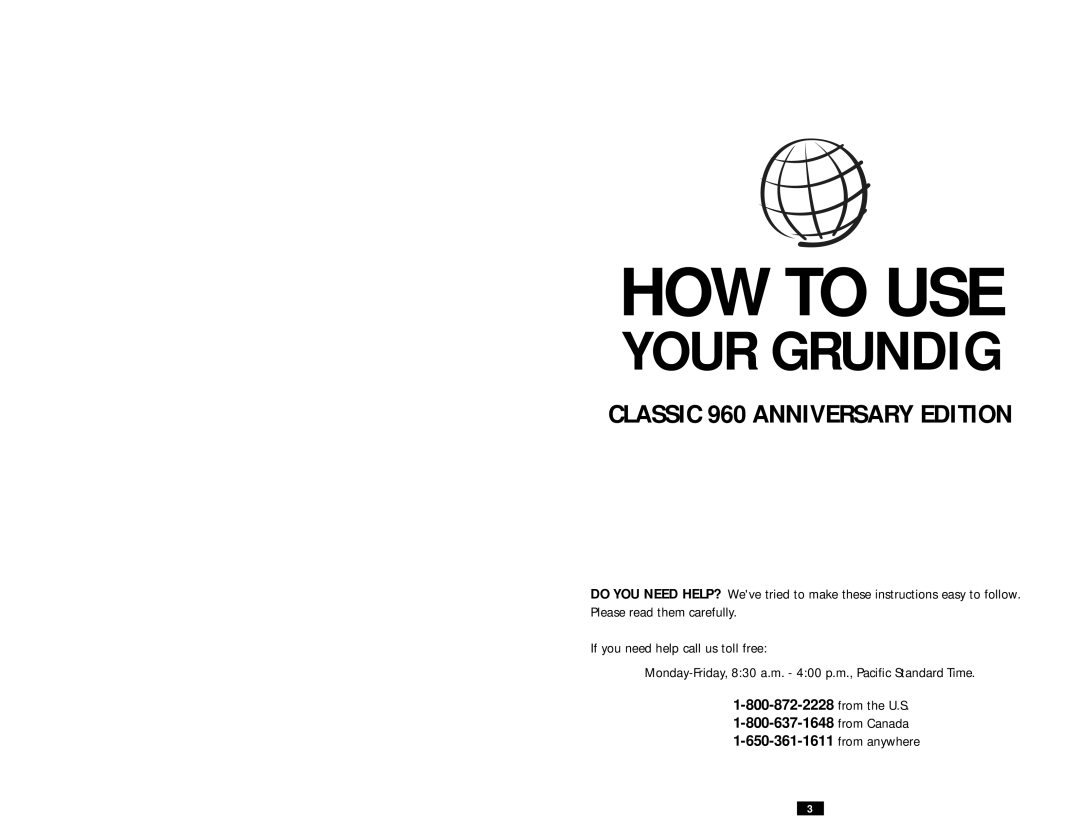 Grundig CLASSIC 960 operation manual HOW to USE, From the U.S From Canada From anywhere 