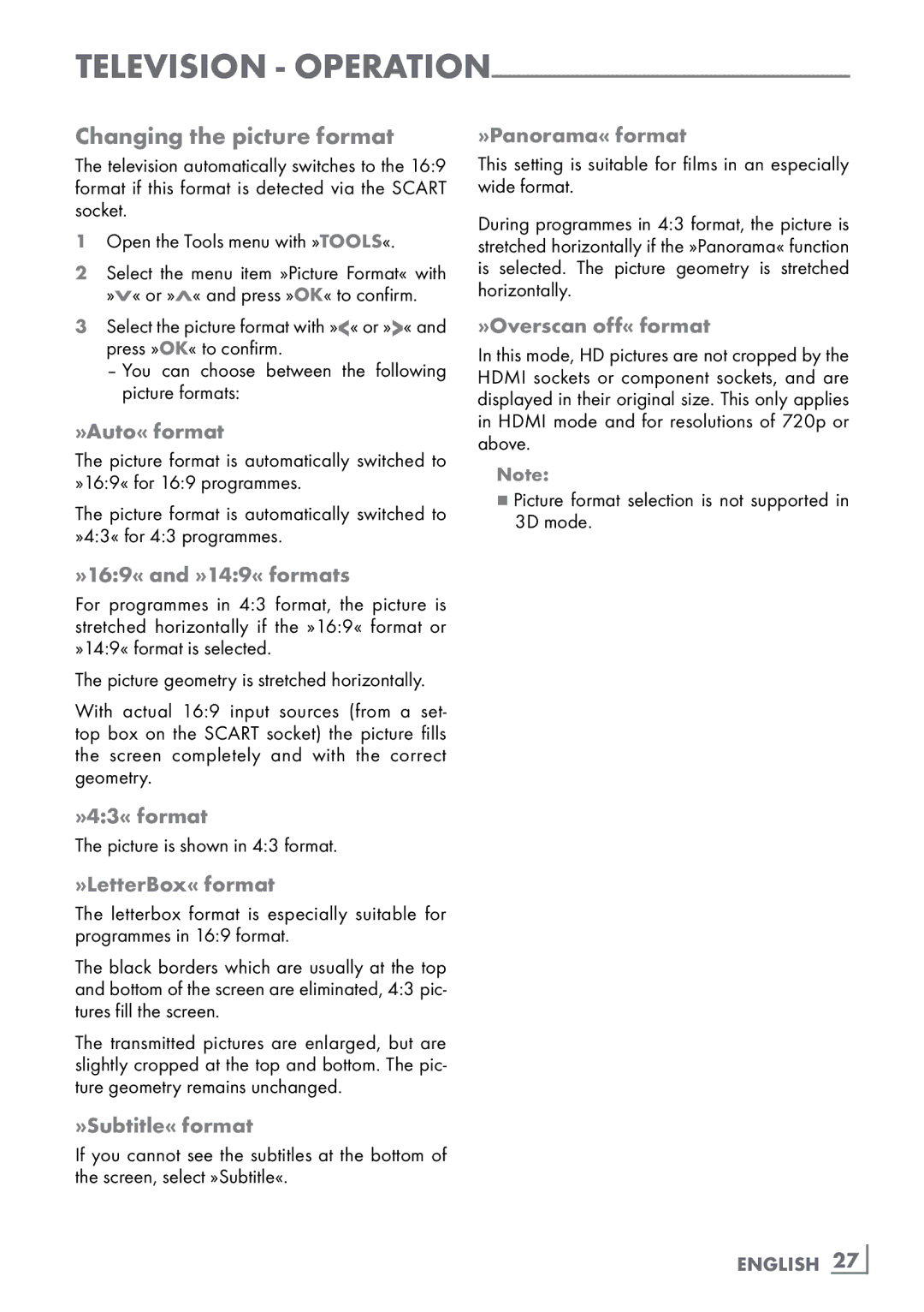 Grundig CLE91 OS manual Changing the picture format 