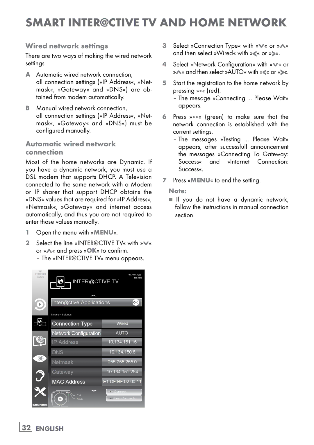 Grundig CLE91 OS manual Wired network settings, Automatic wired network ­ connection, Manual wired network connection 