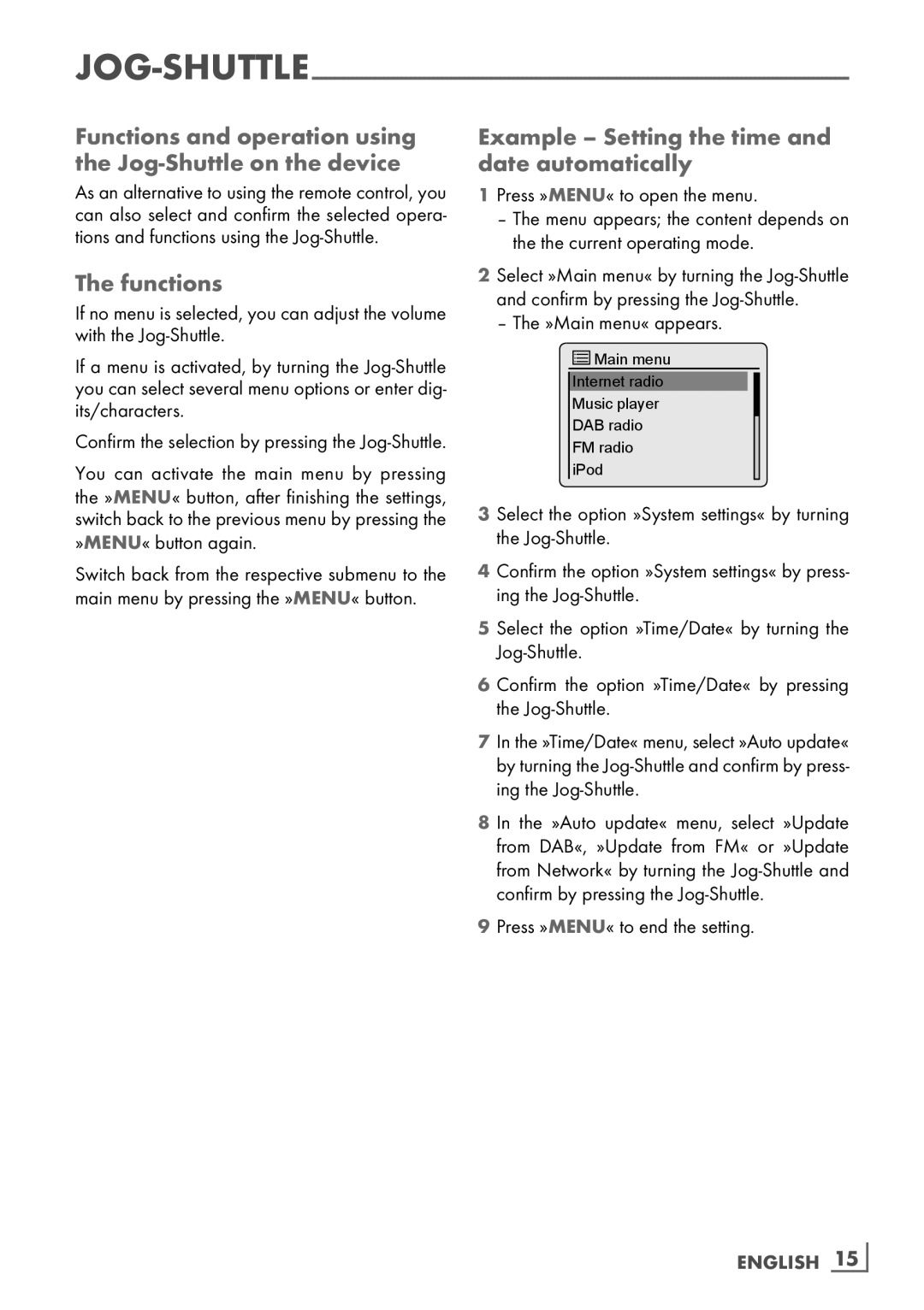 Grundig Cosmopolit 3F+ WEB iP manual Functions and operation using the Jog-Shuttle on the device, English 15­ 