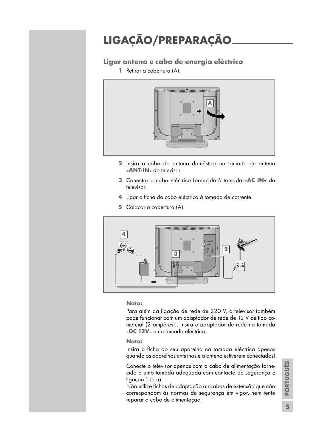 Grundig DAVIO 15-5710 manual Ligar antena e cabo de energia eléctrica, Ligação/Preparação 