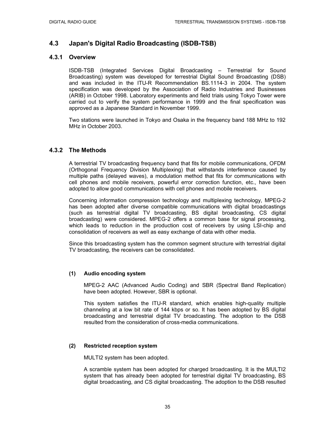 Grundig manual Japans Digital Radio Broadcasting ISDB-TSB, Overview, Methods, Audio encoding system 