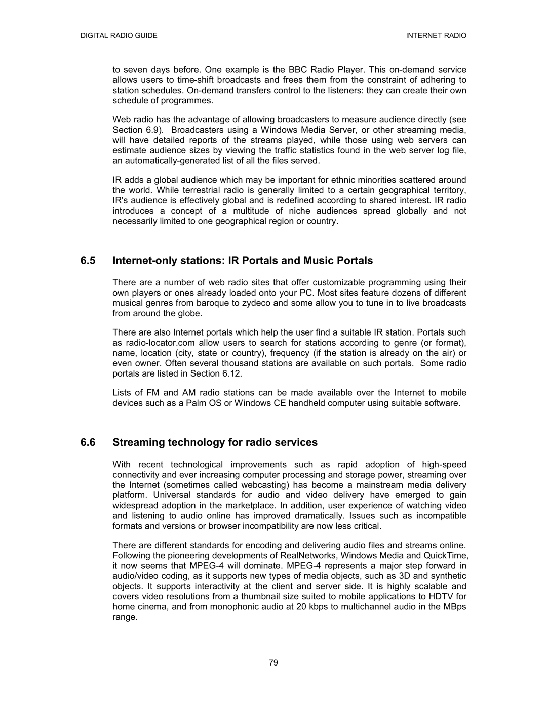 Grundig Digital Radio manual Internet-only stations IR Portals and Music Portals, Streaming technology for radio services 