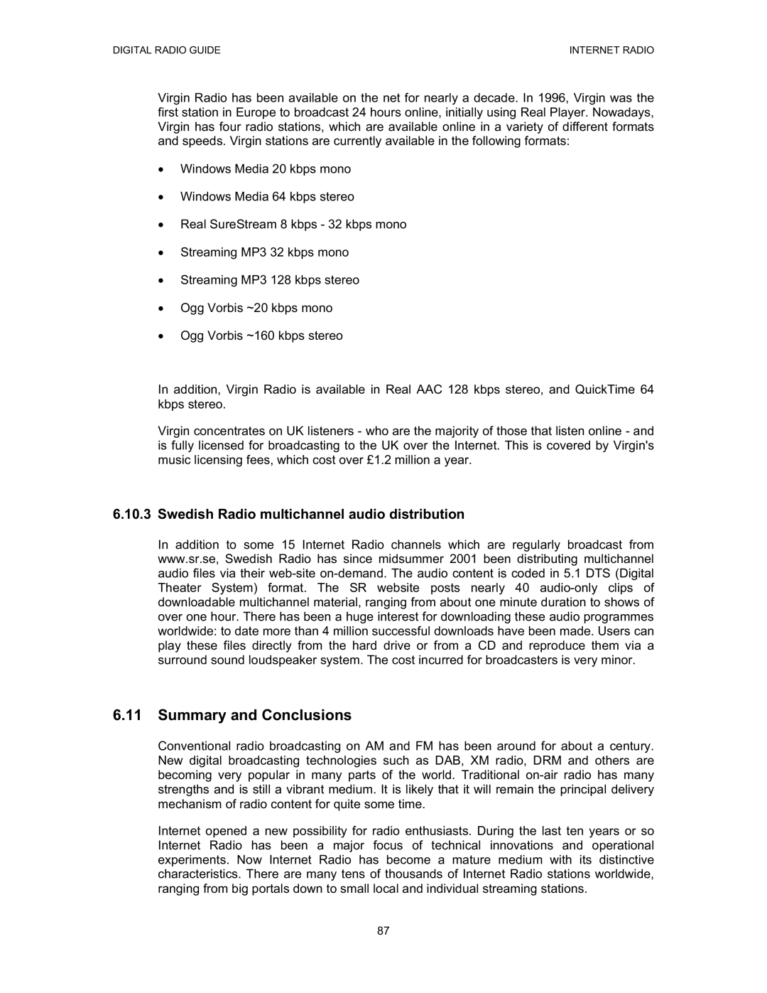 Grundig Digital Radio manual Summary and Conclusions, Swedish Radio multichannel audio distribution 