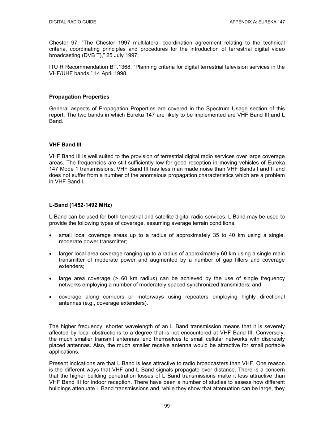 Grundig Digital Radio manual Propagation Properties, VHF Band, Band 1452-1492 MHz 