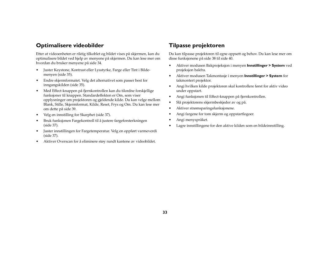 Grundig DLPTM Projector manual Optimalisere videobilder, Tilpasse projektoren 