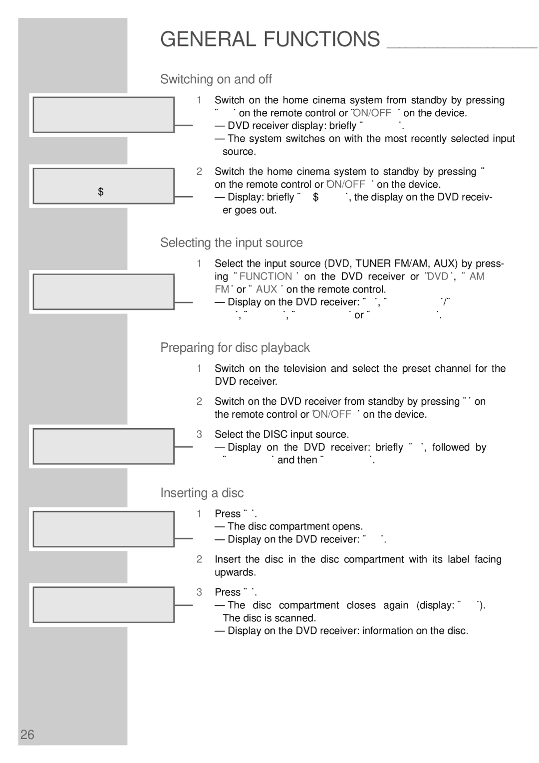 Grundig DR 3400 DD manual Switching on and off, Selecting the input source, Preparing for disc playback, Inserting a disc 