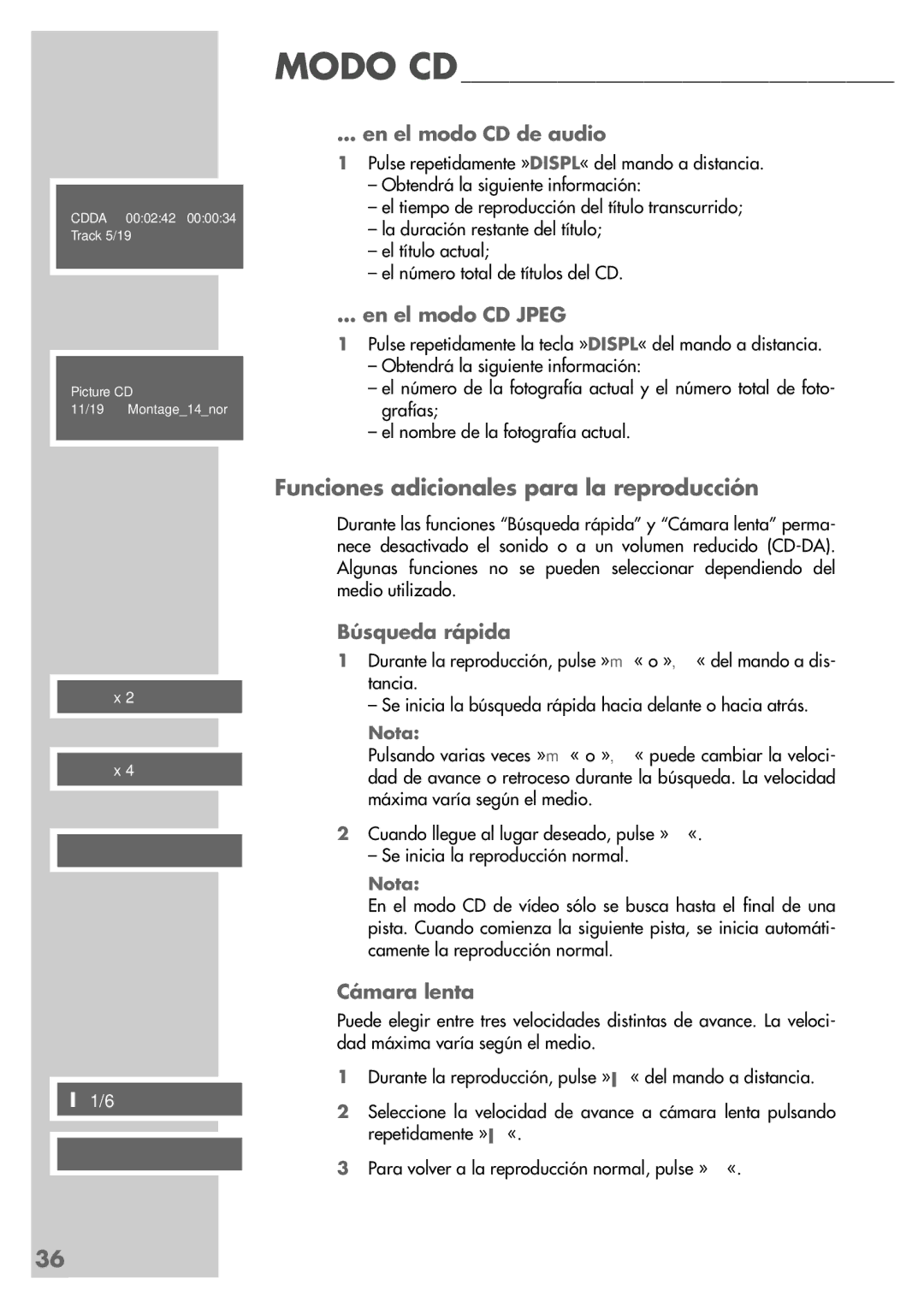 Grundig DR 5400 DD Funciones adicionales para la reproducción, En el modo CD de audio, En el modo CD Jpeg, Búsqueda rápida 