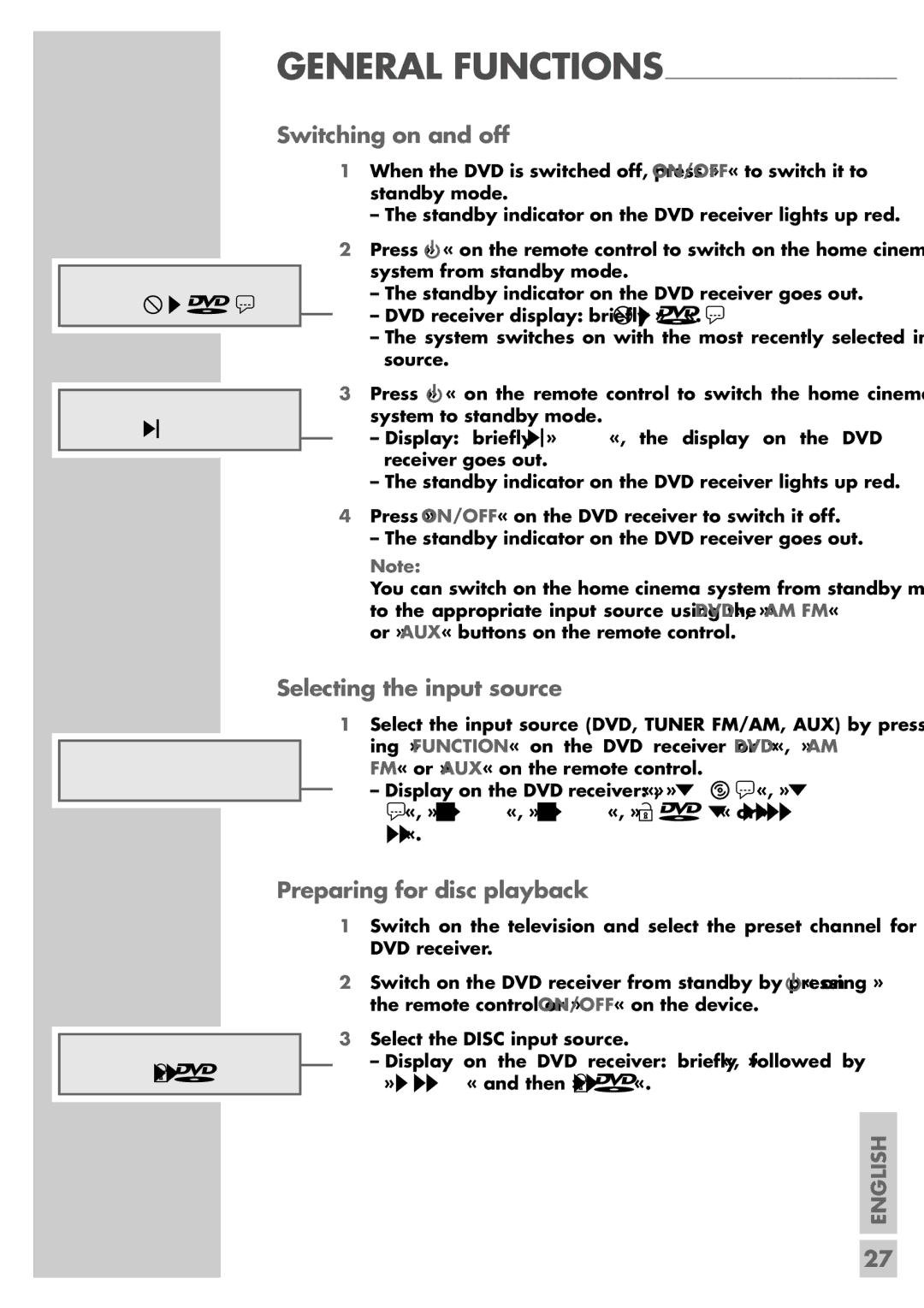 Grundig DR 5400 DD manual Switching on and off, Selecting the input source, Preparing for disc playback, General Functions 