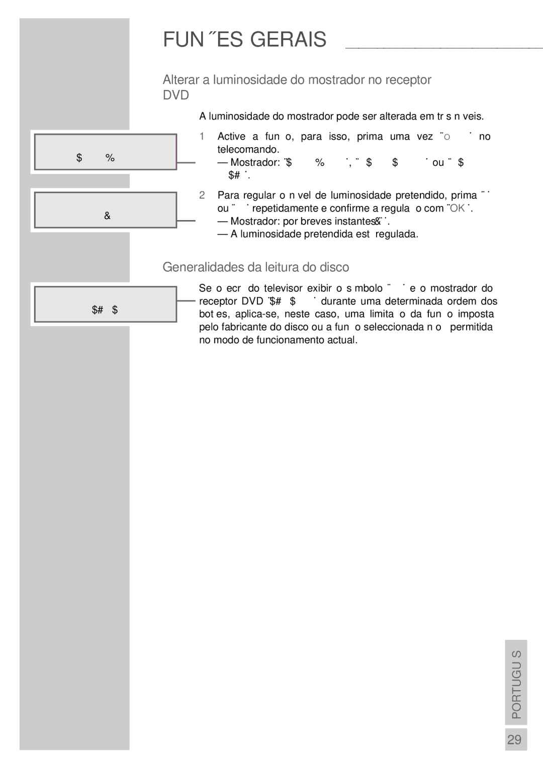 Grundig DR 5400 DD manual Alterar a luminosidade do mostrador no receptor, Generalidades da leitura do disco 