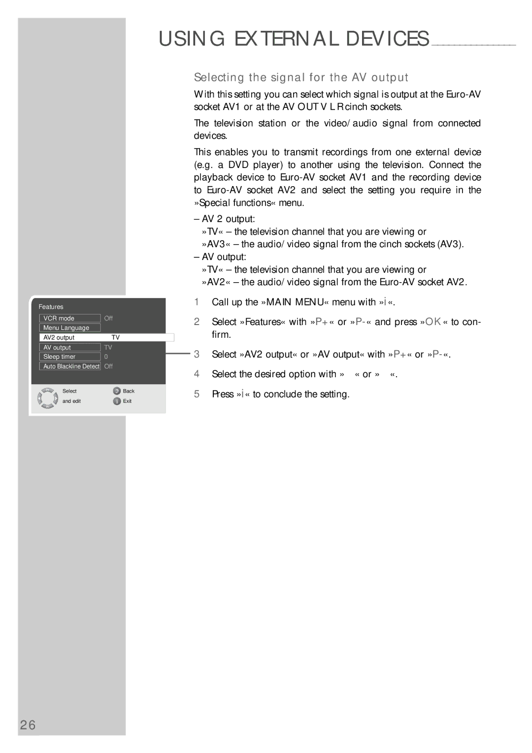 Grundig Elegance 37 LXW 94-8616 Dolby, Elegance 40 LXW 102-8616 Dolby manual Selecting the signal for the AV output 