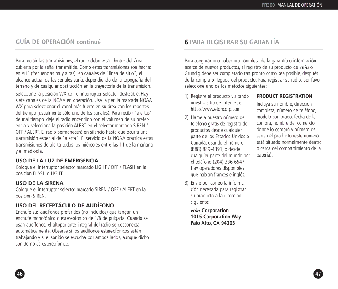 Grundig FR 300 Guía DE Operación continué, Para Registrar SU Garantía, USO DE LA LUZ DE Emergencia, USO DE LA Sirena 