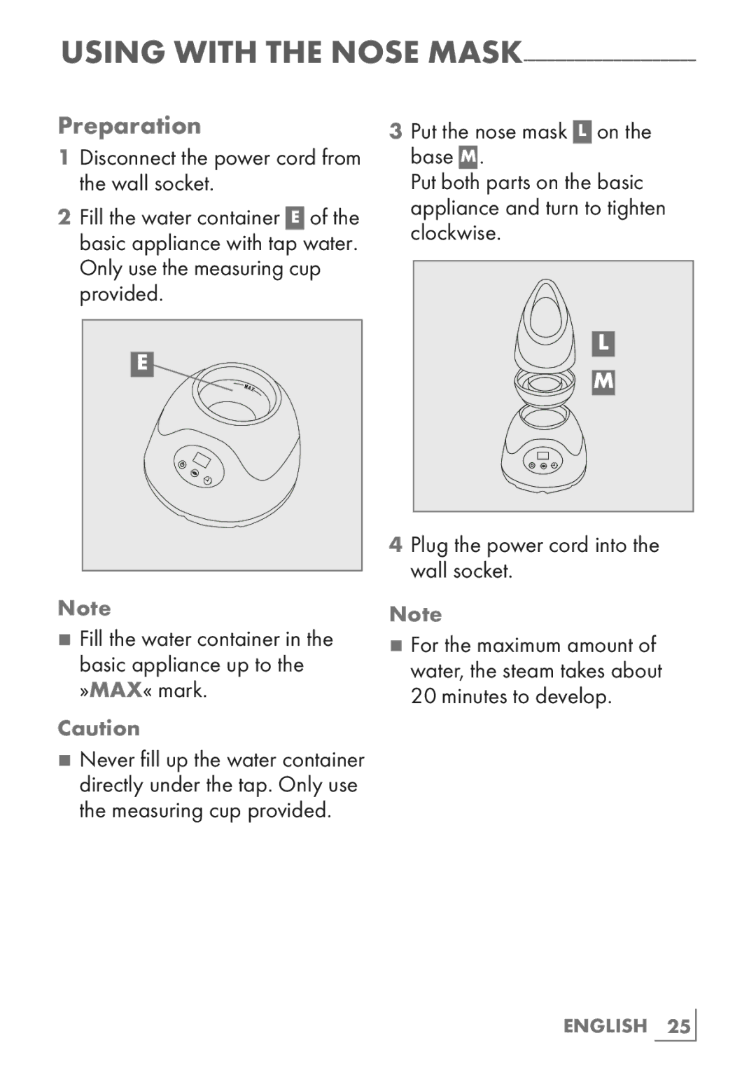 Grundig FS 4820 manual Using with the Nose Mask 