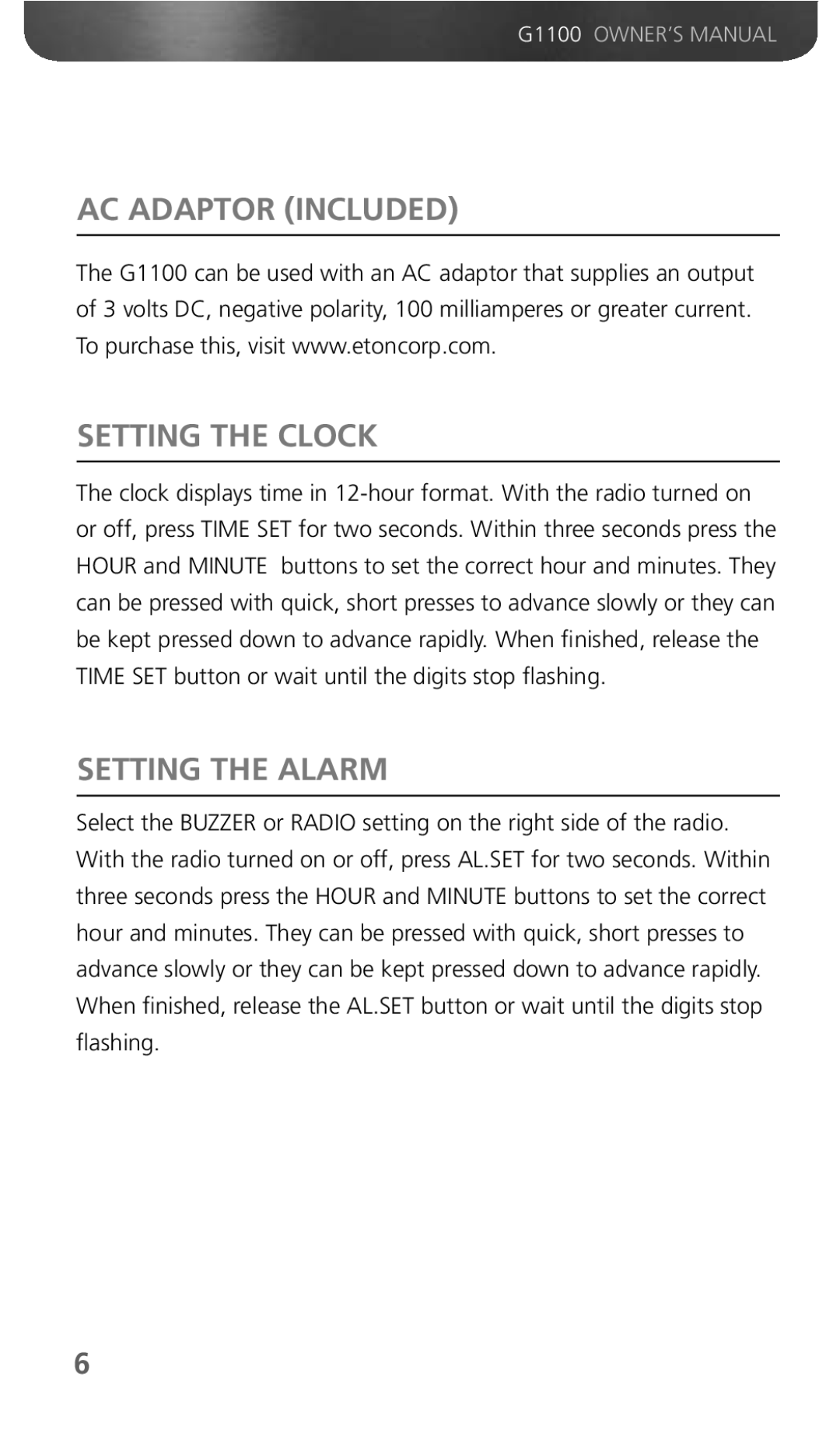 Grundig G1100 owner manual AC Adaptor Included Setting the Clock, Setting the Alarm 