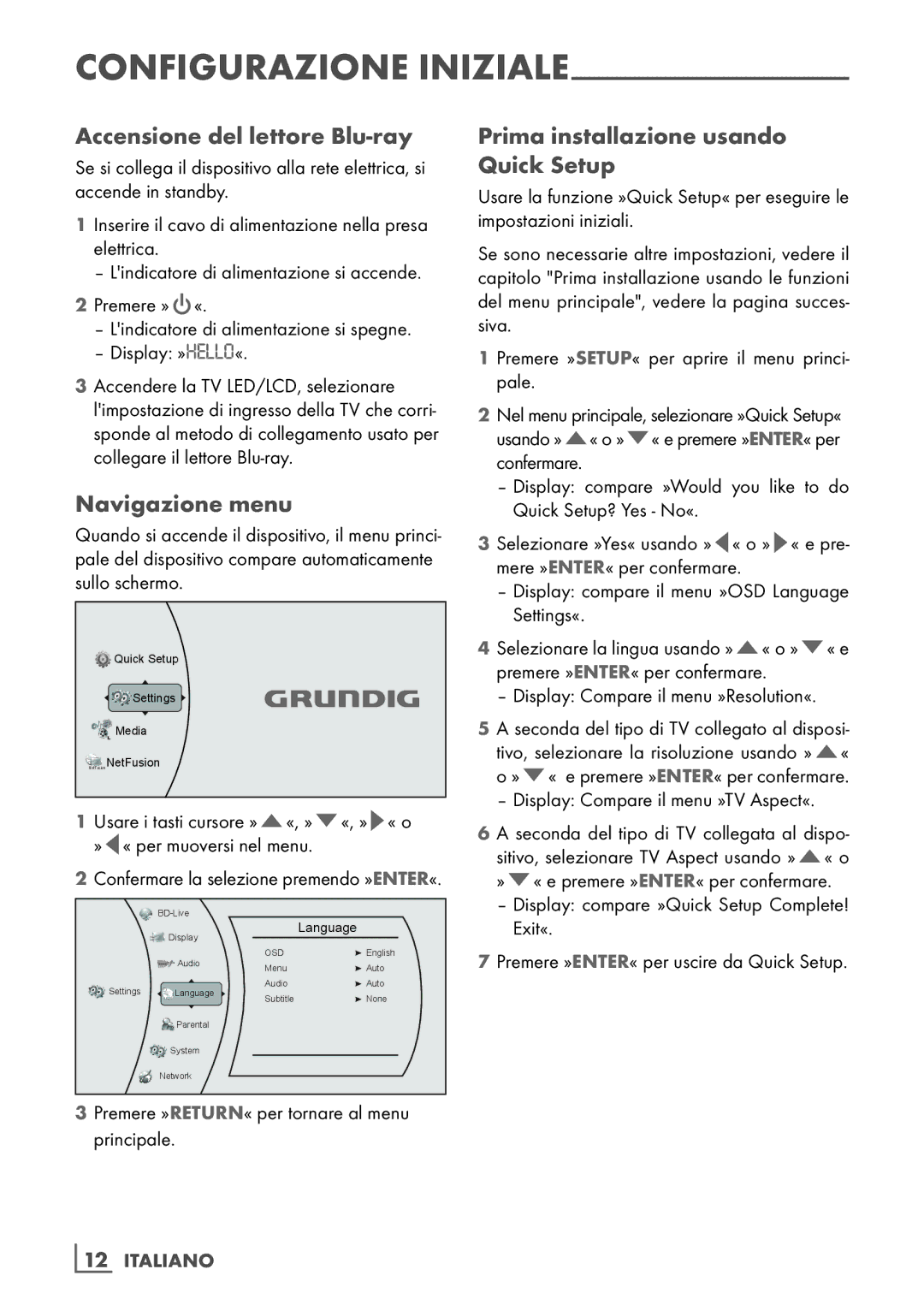 Grundig GBP 6100 2D manual Accensione del lettore Blu-ray, Navigazione menu, Prima installazione usando Quick Setup 