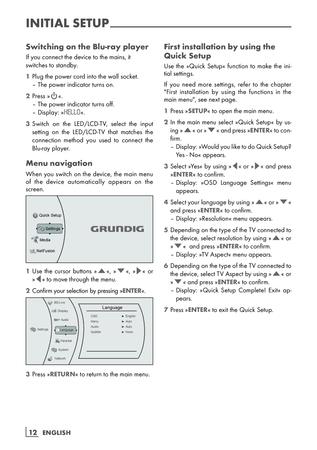 Grundig GBP 7000 3D manual Switching on the Blu-ray player, Menu navigation, First installation by using the Quick Setup 