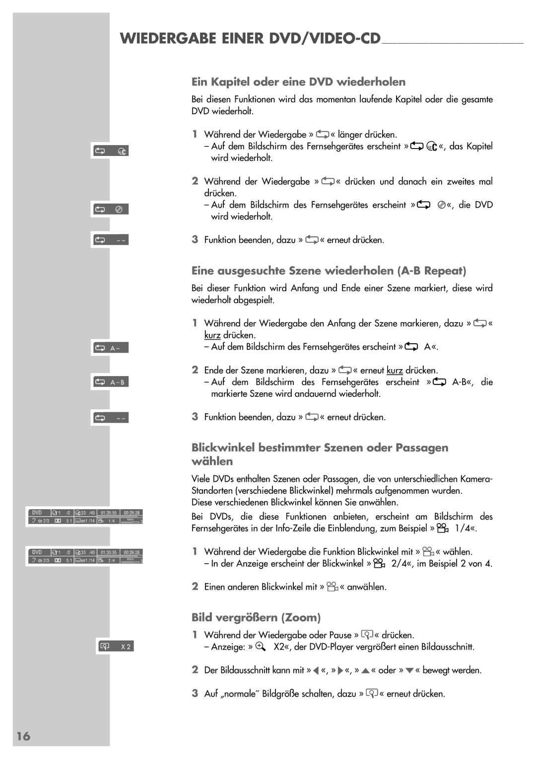 Grundig GDP 3200 manual Ein Kapitel oder eine DVD wiederholen, Eine ausgesuchte Szene wiederholen A-B Repeat 