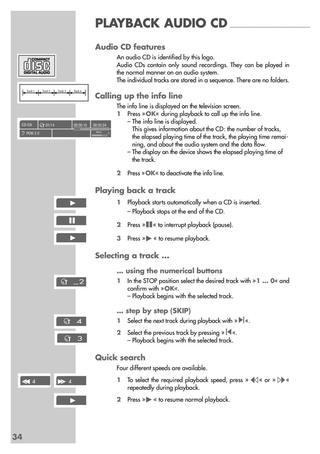 Grundig GDP 9550 manual Audio CD features, Calling up the info line, Quick search, Playback Audio CD 