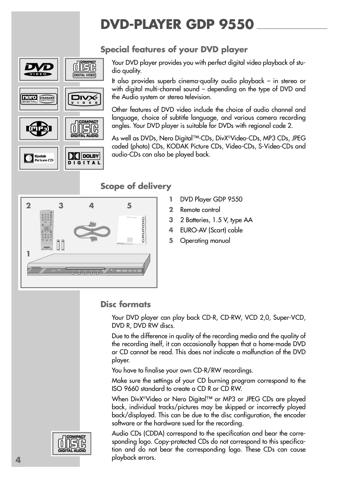 Grundig GDP 9550 manual Special features of your DVD player, Scope of delivery, Disc formats 