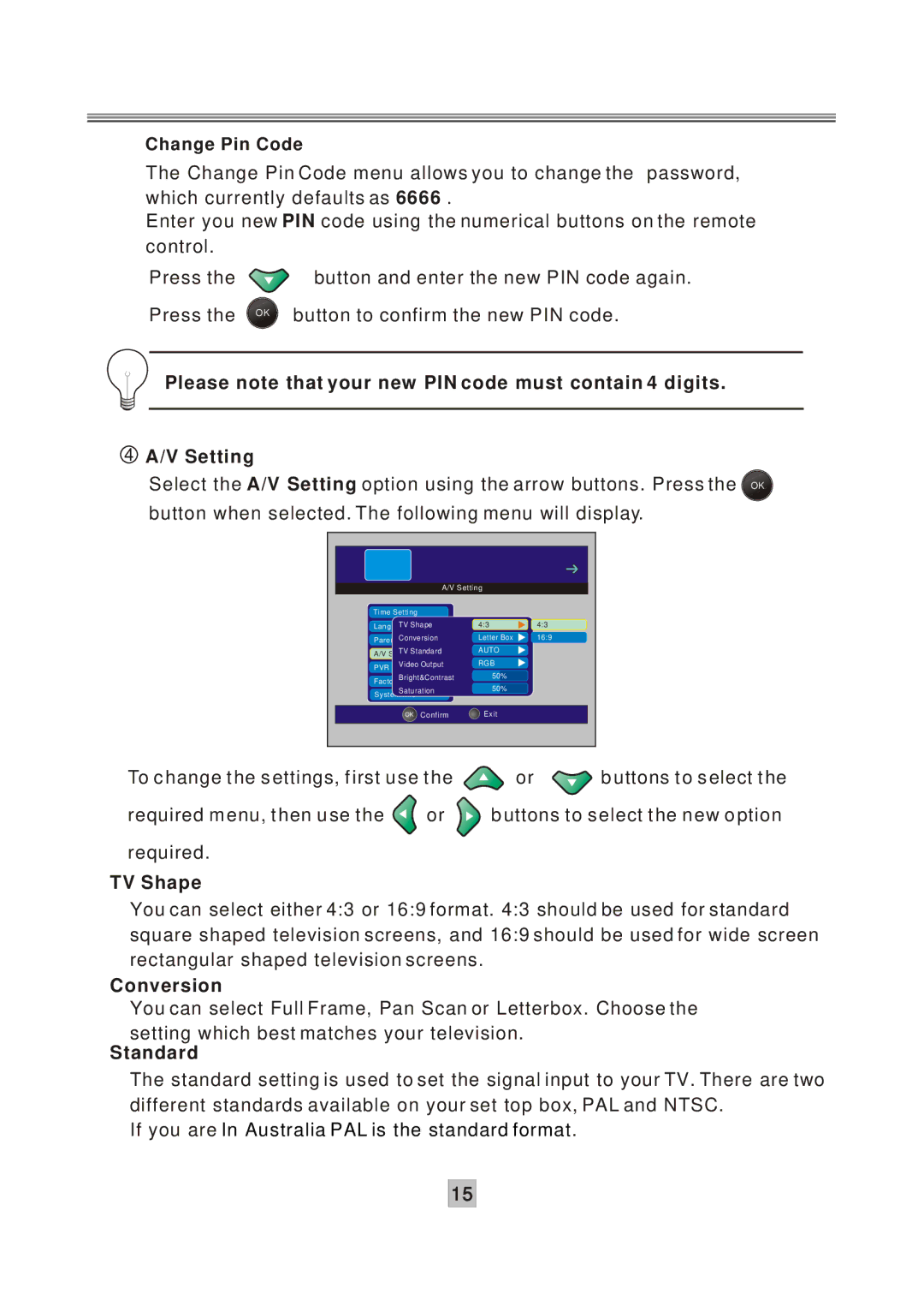 Grundig GPVR1250 instruction manual Change Pin Code, TV Shape, Conversion, Standard 