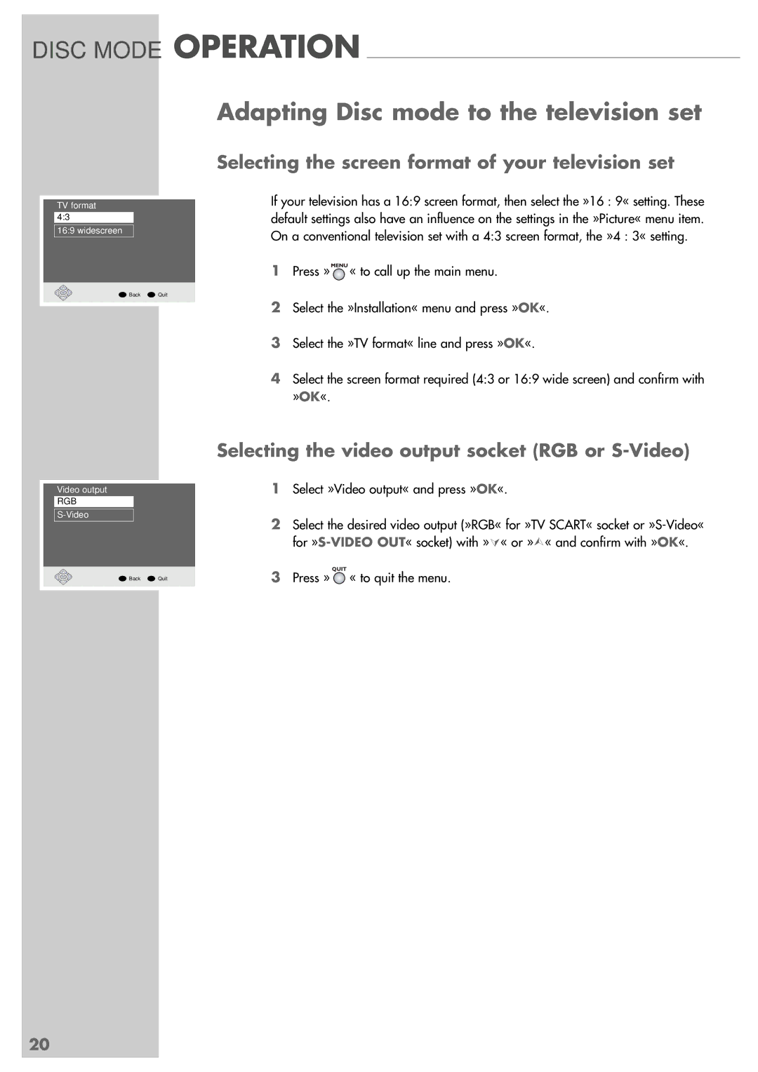 Grundig GRP6000 manual Selecting the screen format of your television set, Selecting the video output socket RGB or S-Video 