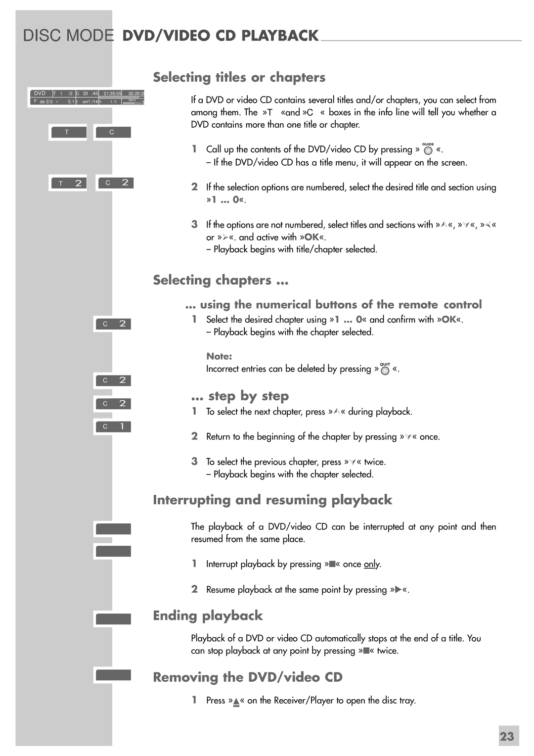 Grundig GRP6000 Selecting titles or chapters, Selecting chapters …, … step by step, Interrupting and resuming playback 