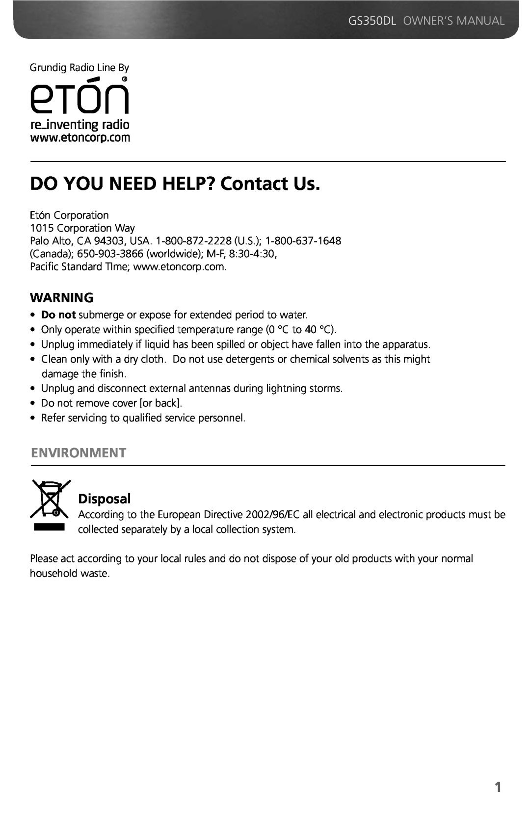 Grundig GS350DL owner manual Environment, DO YOU NEED HELP? Contact Us, Disposal 