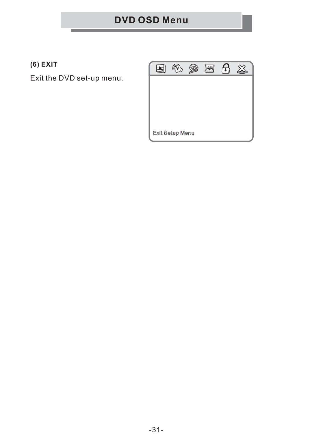 Grundig GULCD20S/DVD manual Exit the DVD set-up menu 