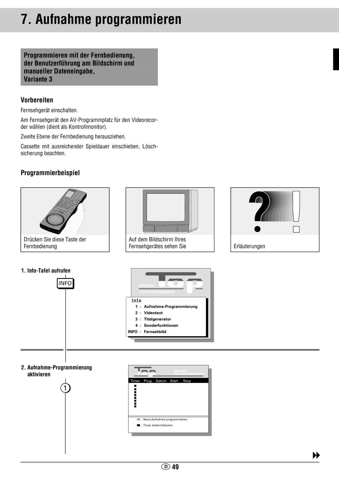 Grundig GV 460 VPT manual Info-Tafel aufrufen, Aufnahme-Programmierung, Aktivieren 