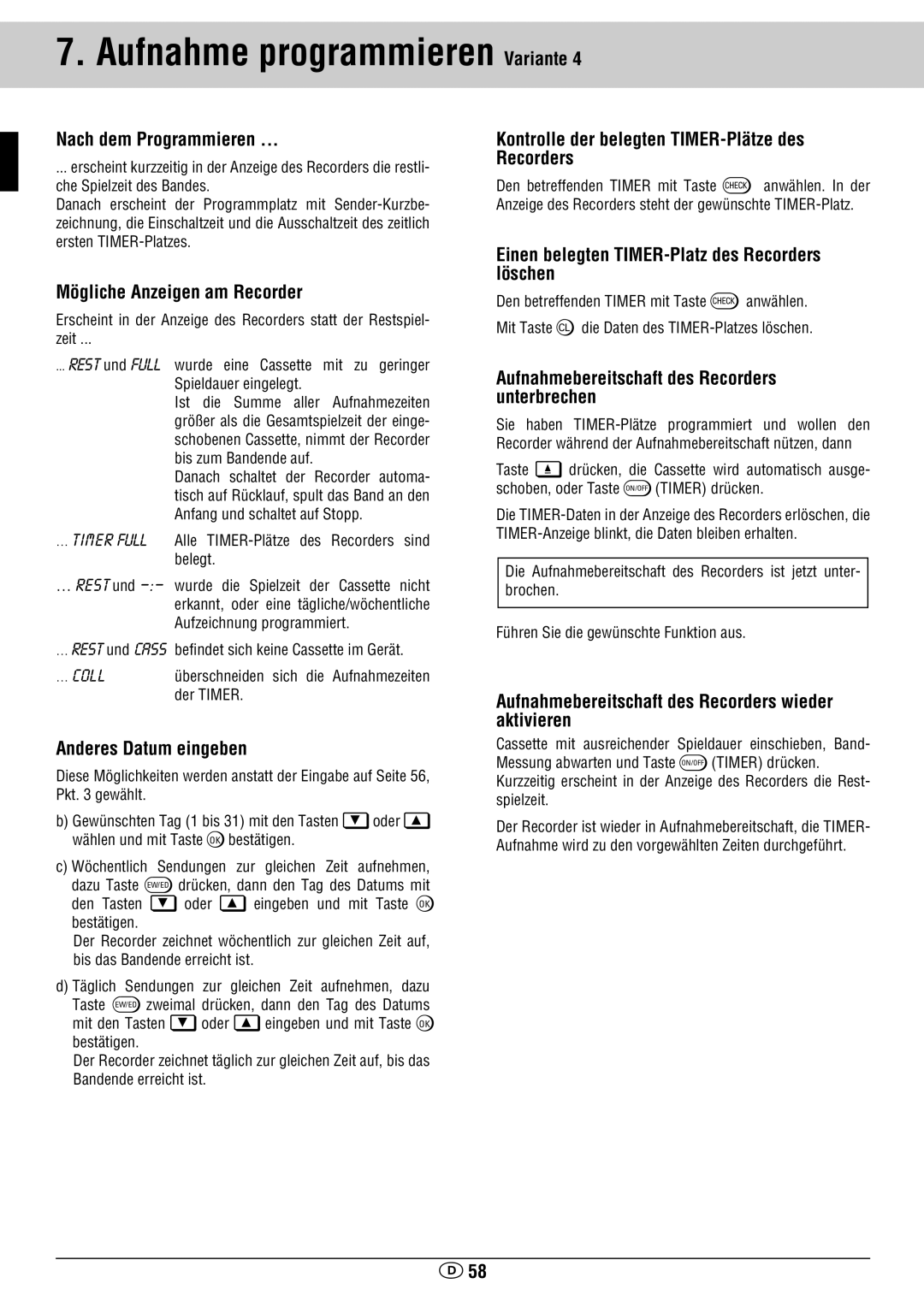 Grundig GV 460 VPT manual Nach dem Programmieren, Anderes Datum eingeben 