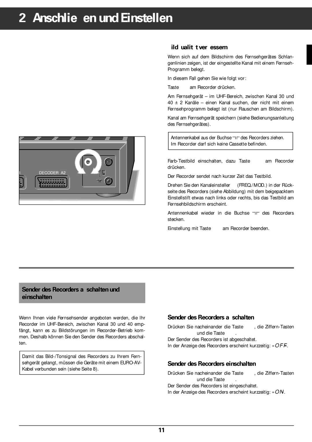 Grundig GV 470 S VPT manual Bildqualität verbessern, Sender des Recorders abschalten und Einschalten 