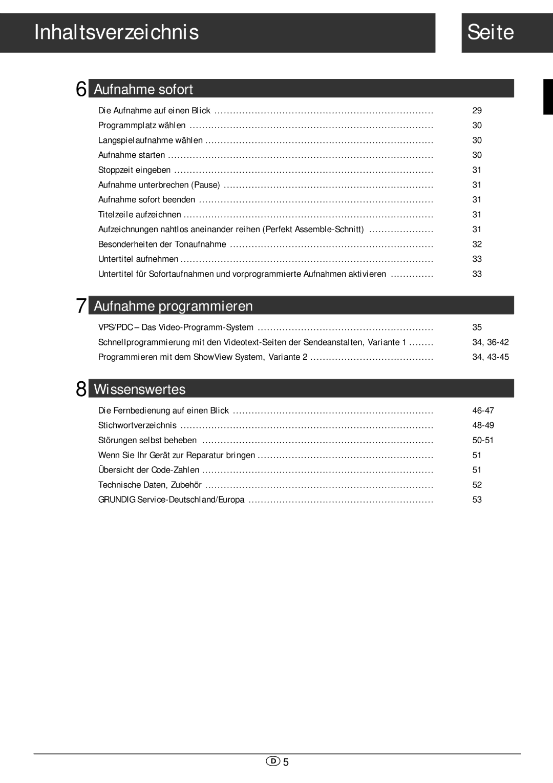 Grundig GV 470 S VPT manual Besonderheiten der Tonaufnahme Untertitel aufnehmen, VPS/PDC Das Video-Programm-System 