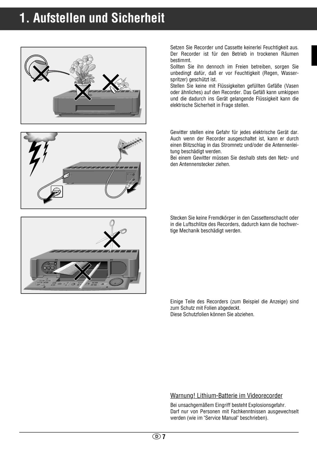 Grundig GV 470 S VPT manual Warnung! Lithium-Batterie im Videorecorder, Bei unsachgemäßem Eingriff besteht Explosionsgefahr 