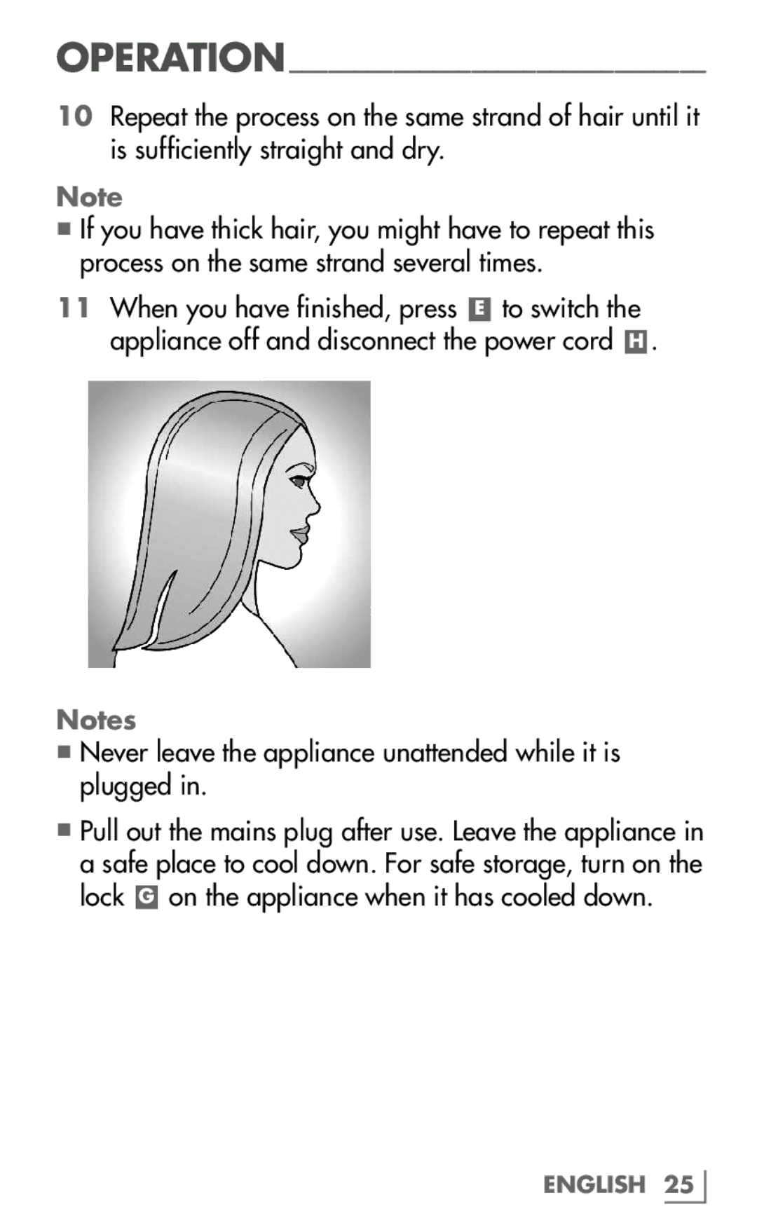 Grundig HS 7630 manual Never leave the appliance unattended while it is plugged 