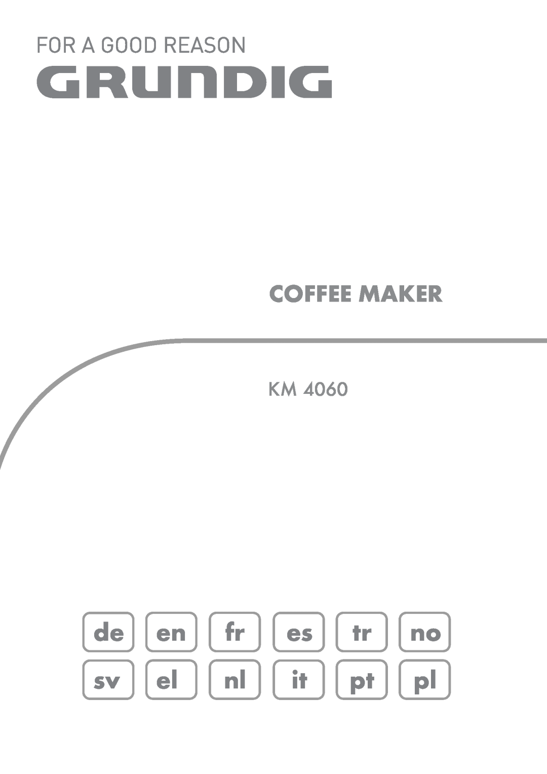 Grundig KM 4060 manual de en fr es tr no sv el nl it pt pl, Coffee Maker 