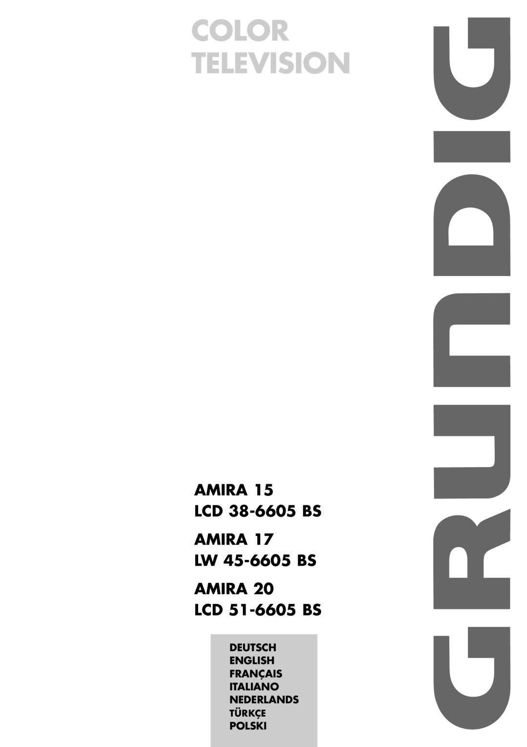 Grundig LCD 38-605 BS manual Color Television 