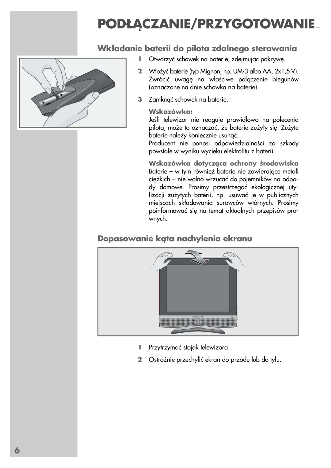 Grundig LCD 51-9622 DL manual Wkładanie baterii do pilota zdalnego sterowania, Dopasowanie kąta nachylenia ekranu 