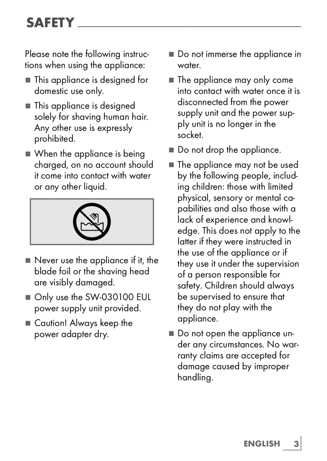 Grundig LS 4940 manual Do not immerse the appliance in water, Do not drop the appliance 