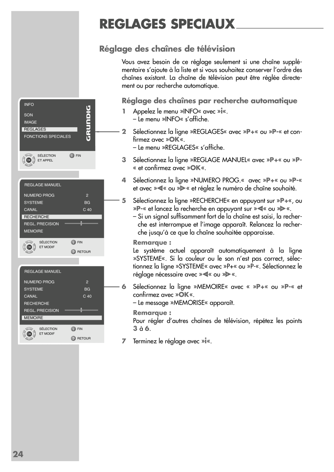 Grundig LW49-7710BS manual Réglage des chaînes de télévision, Réglage des chaînes par recherche automatique 