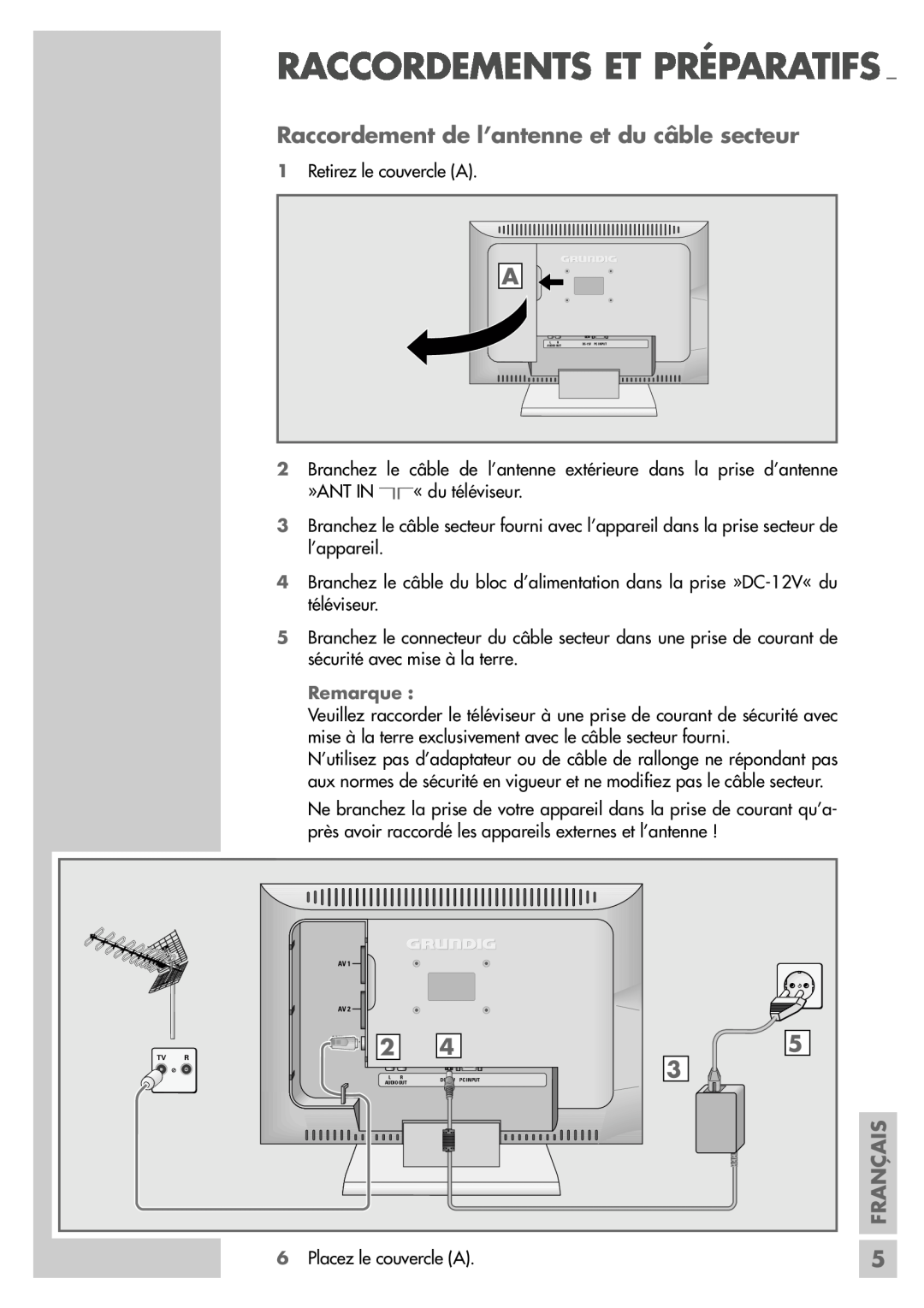 Grundig LW49-7710BS manual Raccordements Et Préparatifs, Raccordement de l’antenne et du câble secteur, Français 