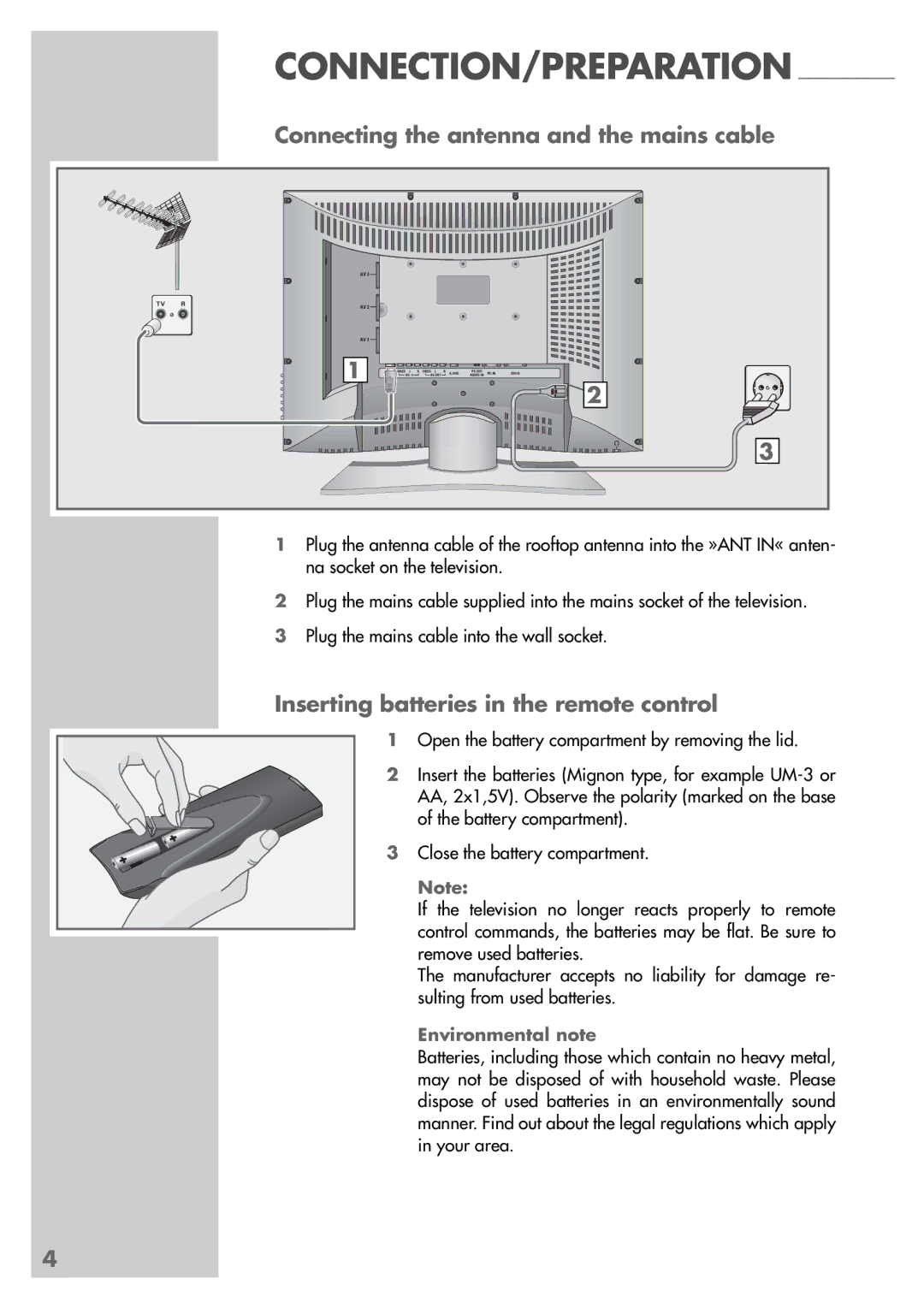 Grundig LWX 82-8510 TOP manual Connecting the antenna and the mains cable, Inserting batteries in the remote control 