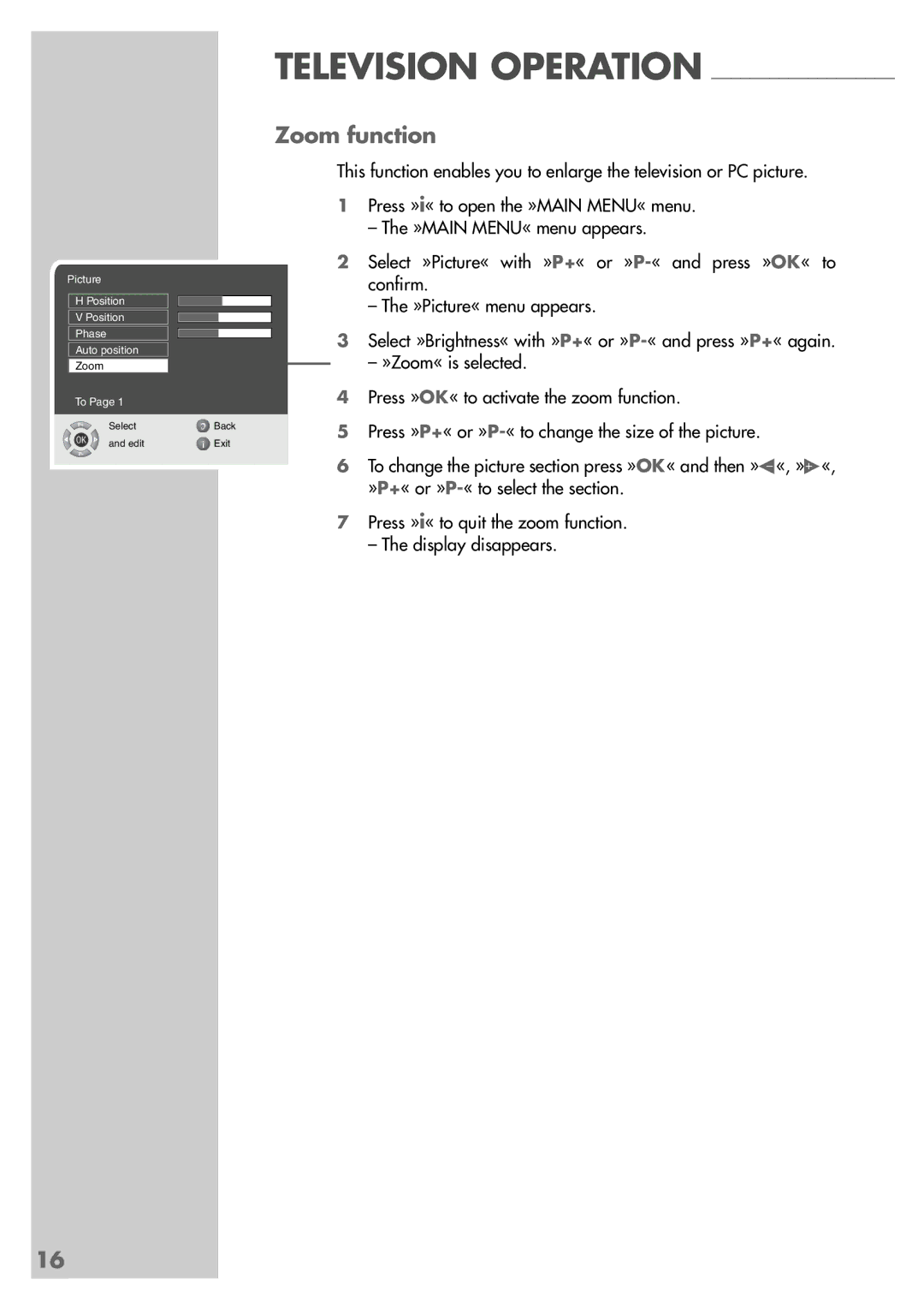 Grundig LXW 70-8620, LXW 82-8620 manual Zoom function 