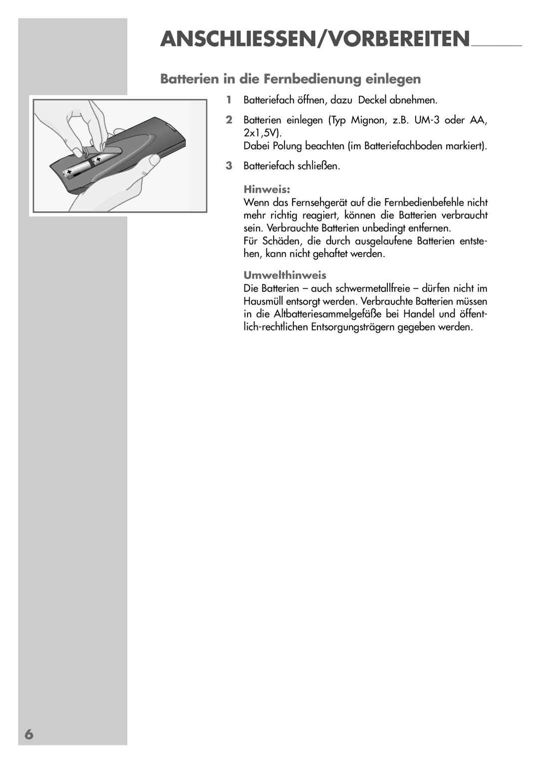 Grundig LXW 82-6710 REF manual Batterien in die Fernbedienung einlegen, Umwelthinweis 