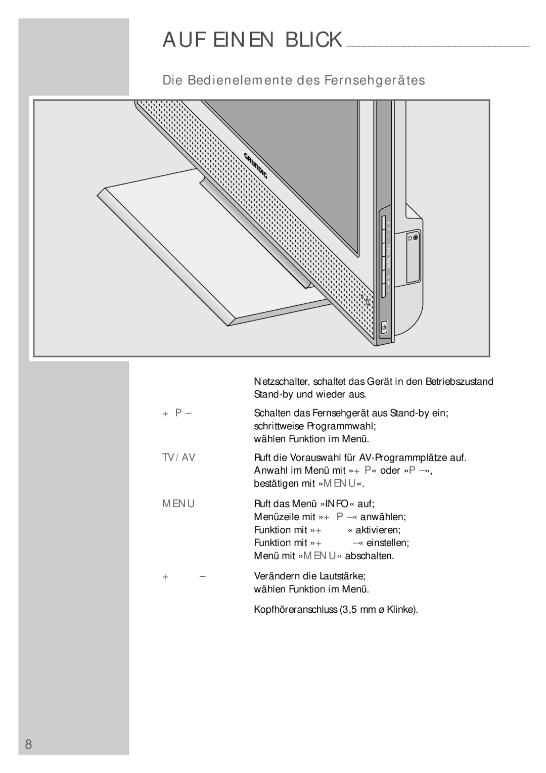 Grundig LXW 82-6710 REF manual Die Bedienelemente des Fernsehgerätes, + P 