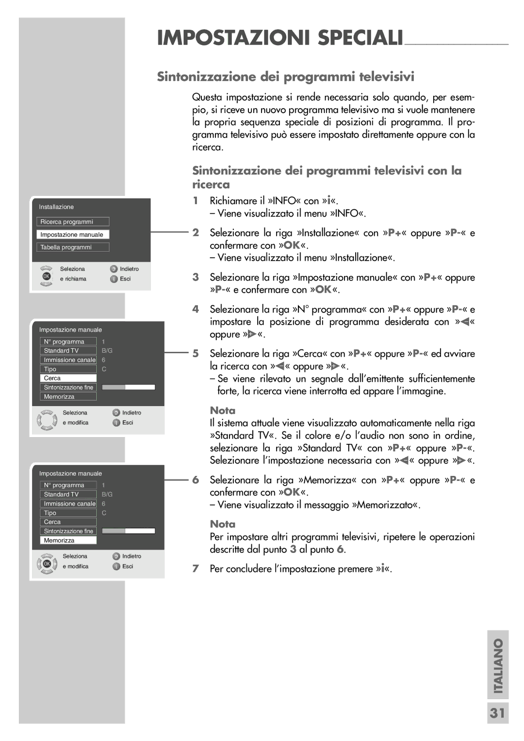 Grundig LXW 68-8720 Dolby, LXW 82-8720 Dolby manual Sintonizzazione dei programmi televisivi 