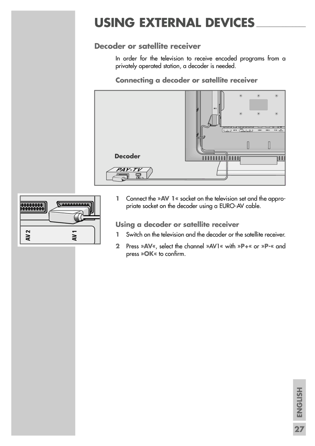 Grundig LXW 68-8720, LXW 82-8720 manual Decoder or satellite receiver, Connecting a decoder or satellite receiver 