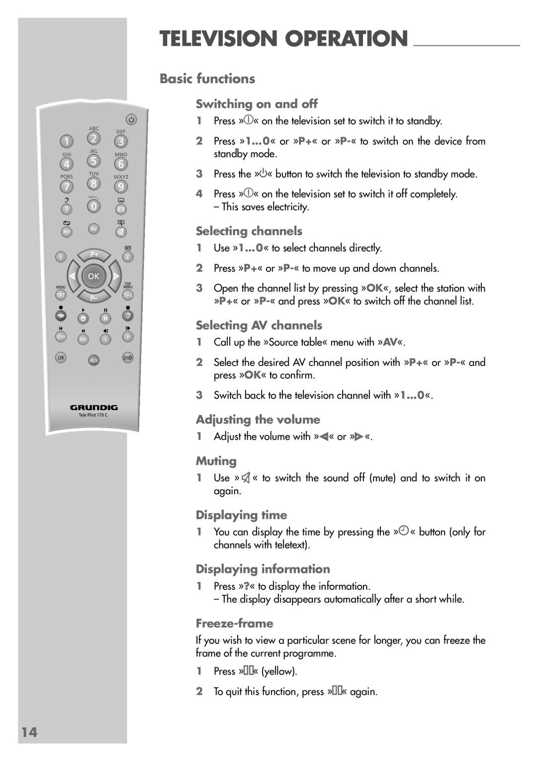 Grundig LXW 82-8720 Television Operation, Basic functions, Switching on and off, Selecting channels, Selecting AV channels 