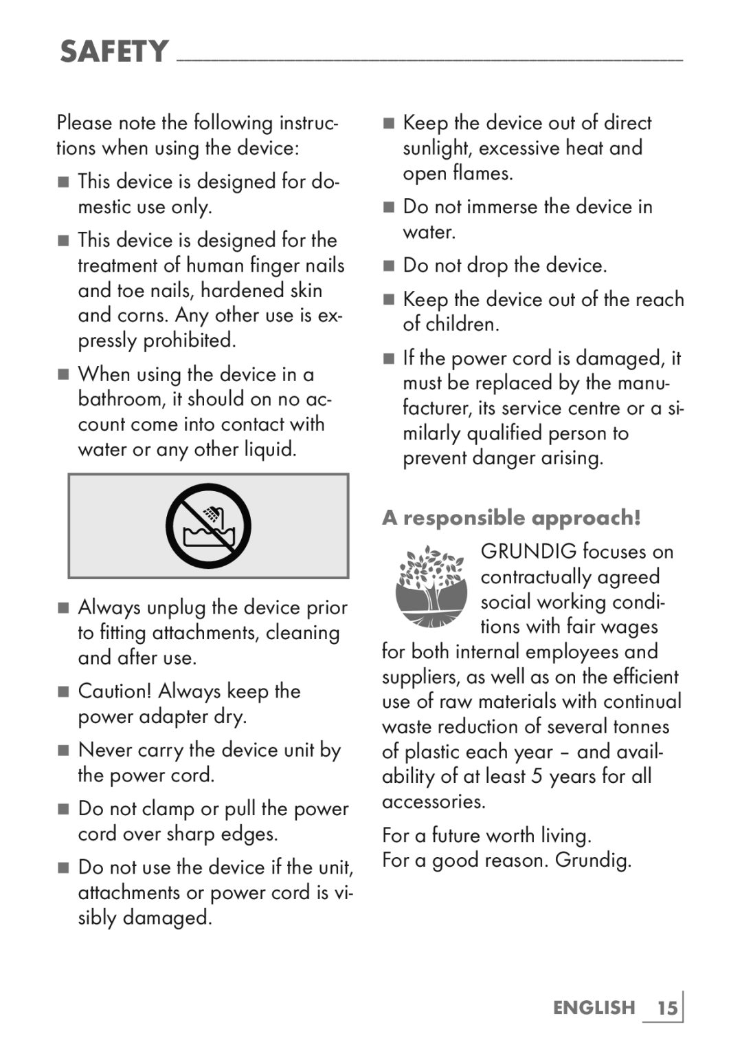 Grundig MA 5820 manual This device is designed for do- mestic use only, Responsible approach 