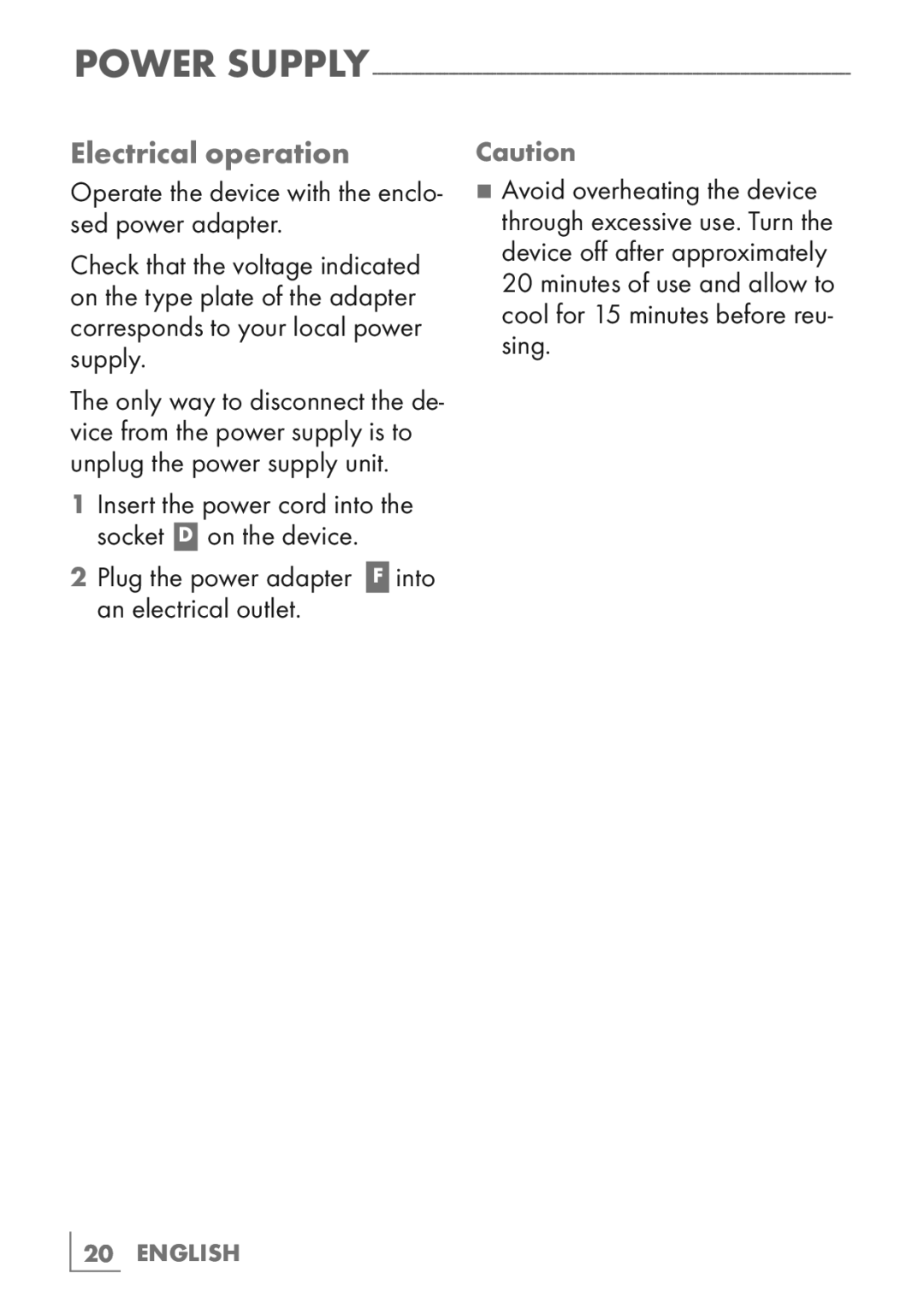 Grundig MA 5820 manual Electrical operation, Plug the power adapter F into an electrical outlet 