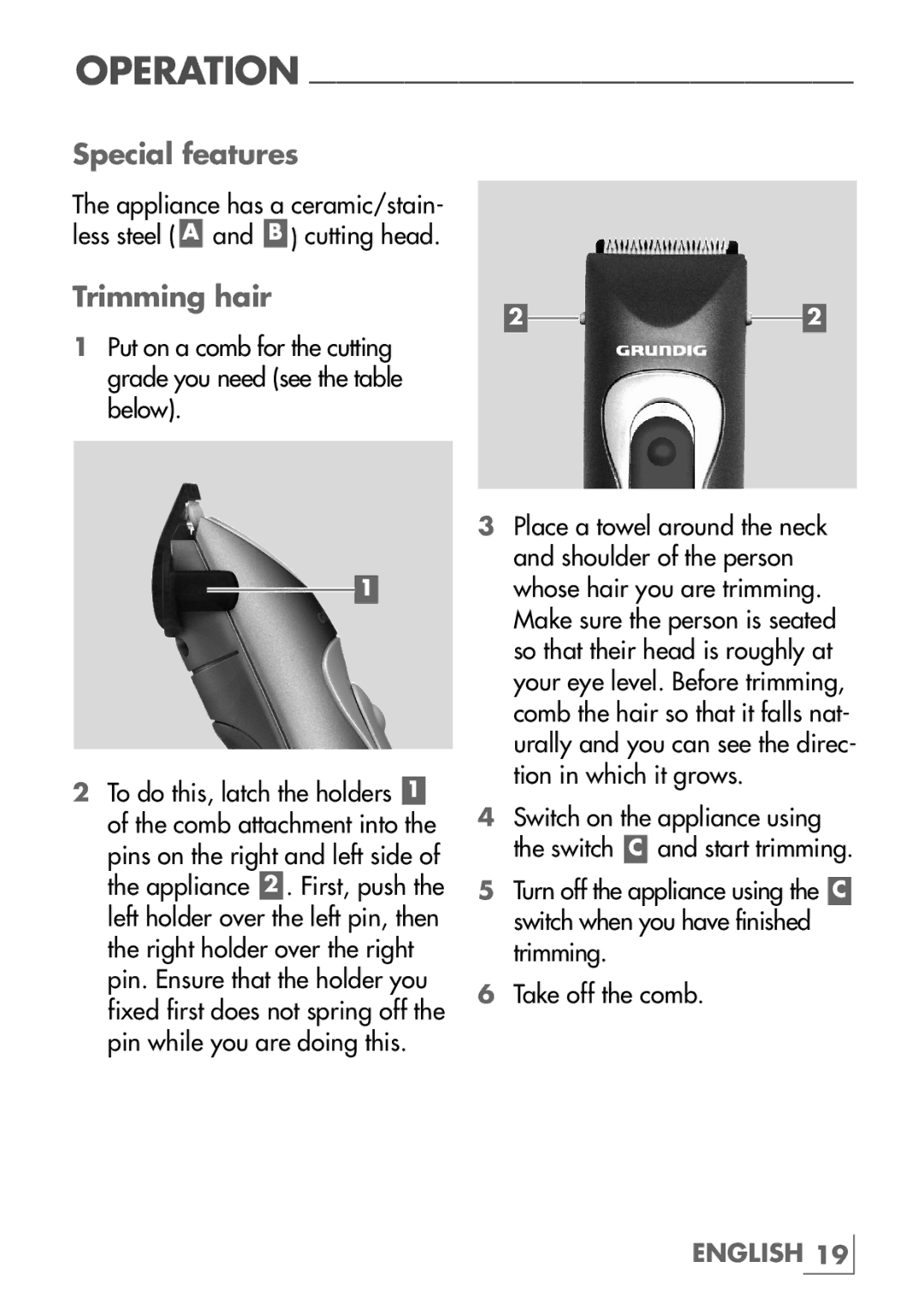 Grundig MC 4540 manual Special features, Trimming hair 